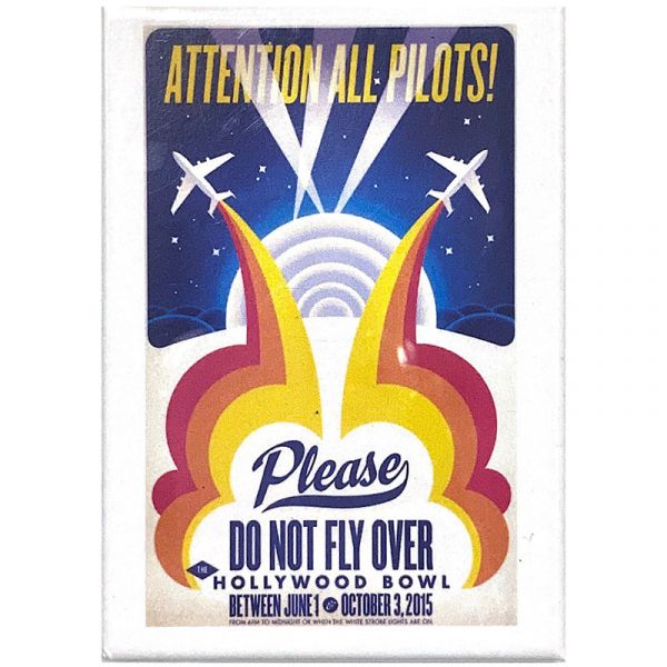 Hollywood Bowl Do Not Fly Magnet