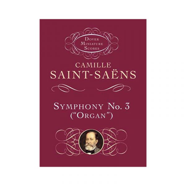 Saint-Saens: Symphony No. 3  