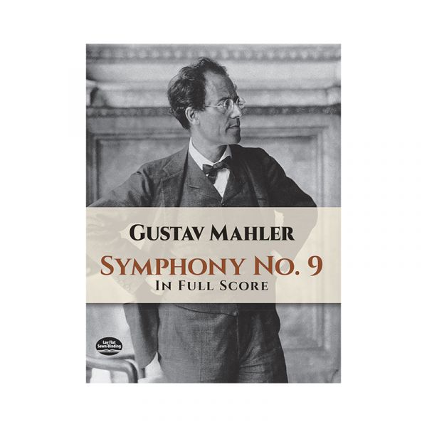 Mahler: Symphony No. 9 In Full Score