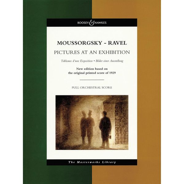Moussorgsky: Pictures at an Exhibition: The Masterworks Library (Score)