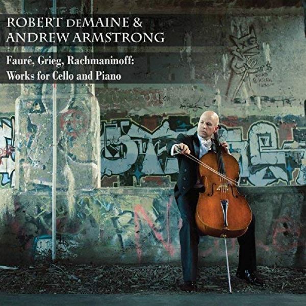Fauré, Grieg & Rachmaninoff: Works for Cello & Piano (CD)