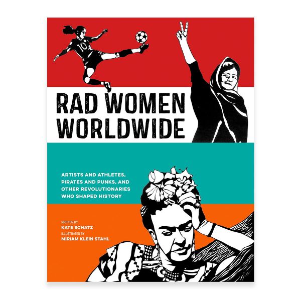 Rad Women Worldwide (Book)