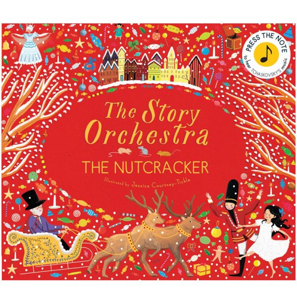 The Story Orchestra: The Nutcracker