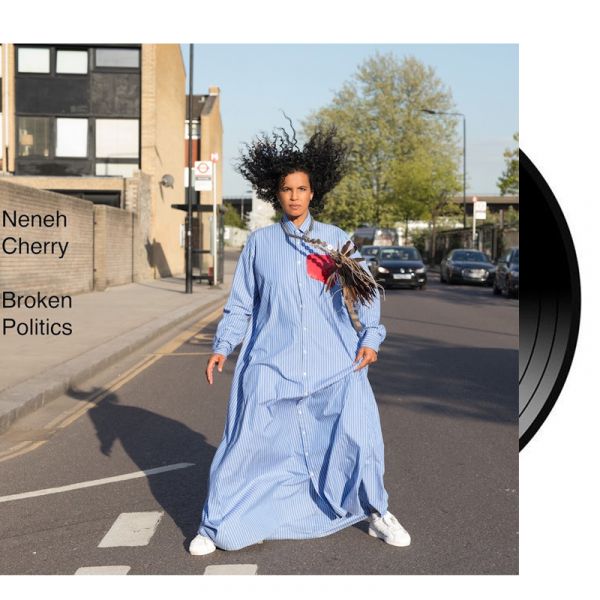 Neneh Cherry: Broken Politics (Vinyl)