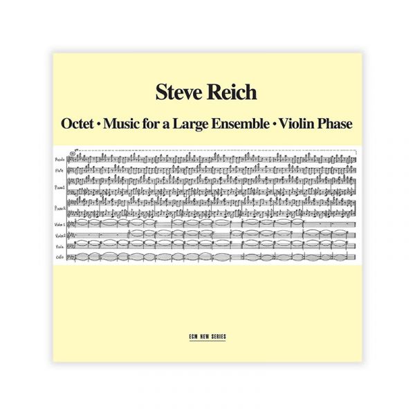 Reich: Octet • Music For A Large Ensemble • Violin Phase (CD)