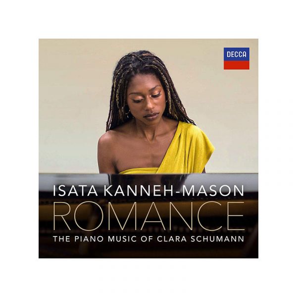Isata Kanneh-Mason: Romance • The Piano Music of Clara Schumann (CD)