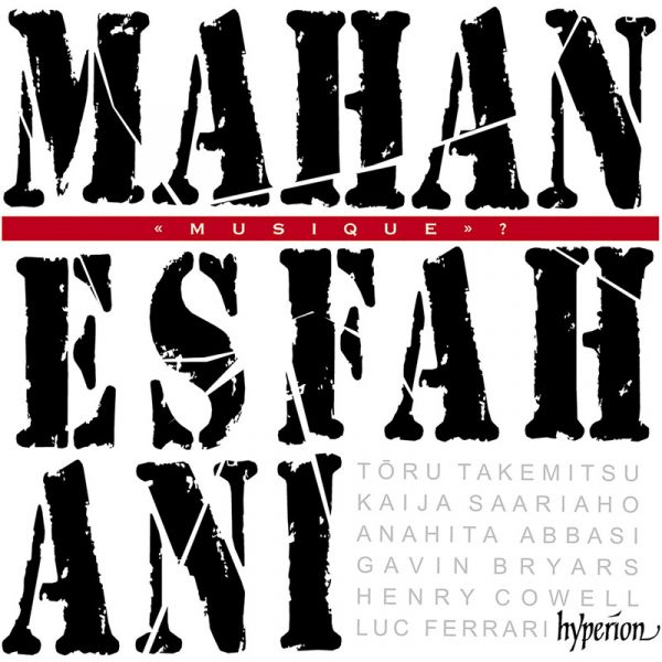 Mahan Esfahani: Musique? (CD)