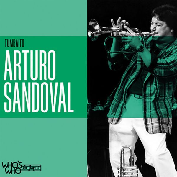 Arturo Sandoval: Tumbaito (CD)