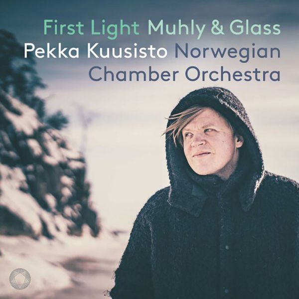 Philip Glass / Nico Muhly: First Light (CD)