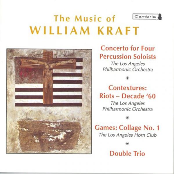 Kraft, Mehta, LA Phil - The Music of William Kraft (CD)