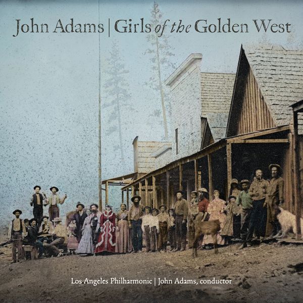 Adams: Girls of the Golden West - Adams & LA Phil (2 CD)