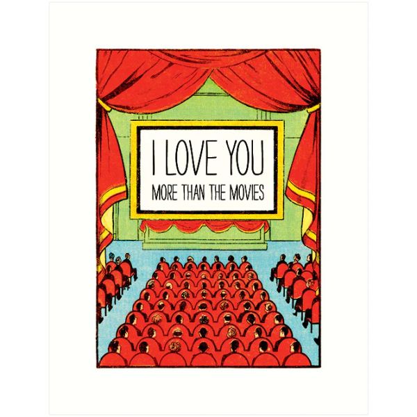 Love You More Than Movies Greeting Card
