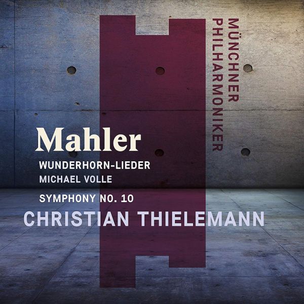 Mahler: Wunderhorn-Lieder, Symphony No. 10 (CD)