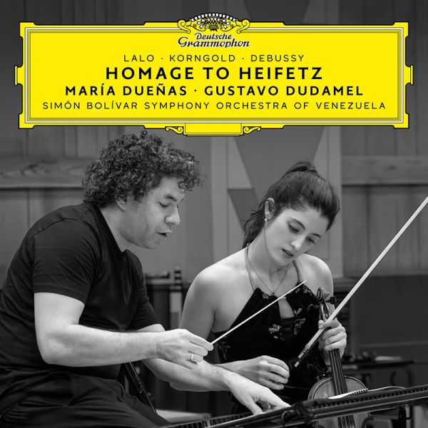 Homage to Heifetz - Mar&iacute;a Due&ntilde;as & Gustavo Dudamel (CD)