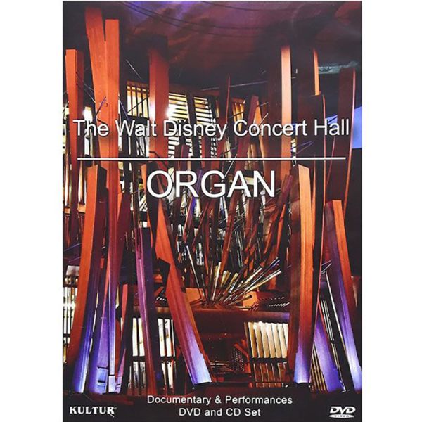 The Walt Disney Concert Hall Organ DVD and CD Set