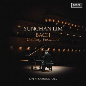 Bach: Goldberg Variations Live at Carnegie Hall - Yunchan Lim (CD)