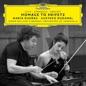 Homage to Heifetz - María Dueñas & Gustavo Dudamel (CD)