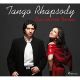 Tango Rhapsody: Duo Lechner Tiempo (CD)