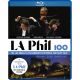 LA Phil 100: The Los Angeles Philharmonic Centennial Birthday Gala (Blu-Ray)