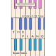 The Piano: A History in 100 Pieces