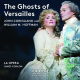 John Corgliano: The Ghost of Versailles (CD)